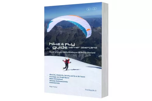 Hike & Fly Guide Berner Oberland 