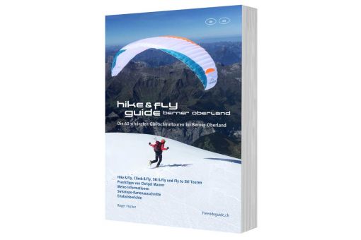 Hike & Fly Guide Berner Oberland 